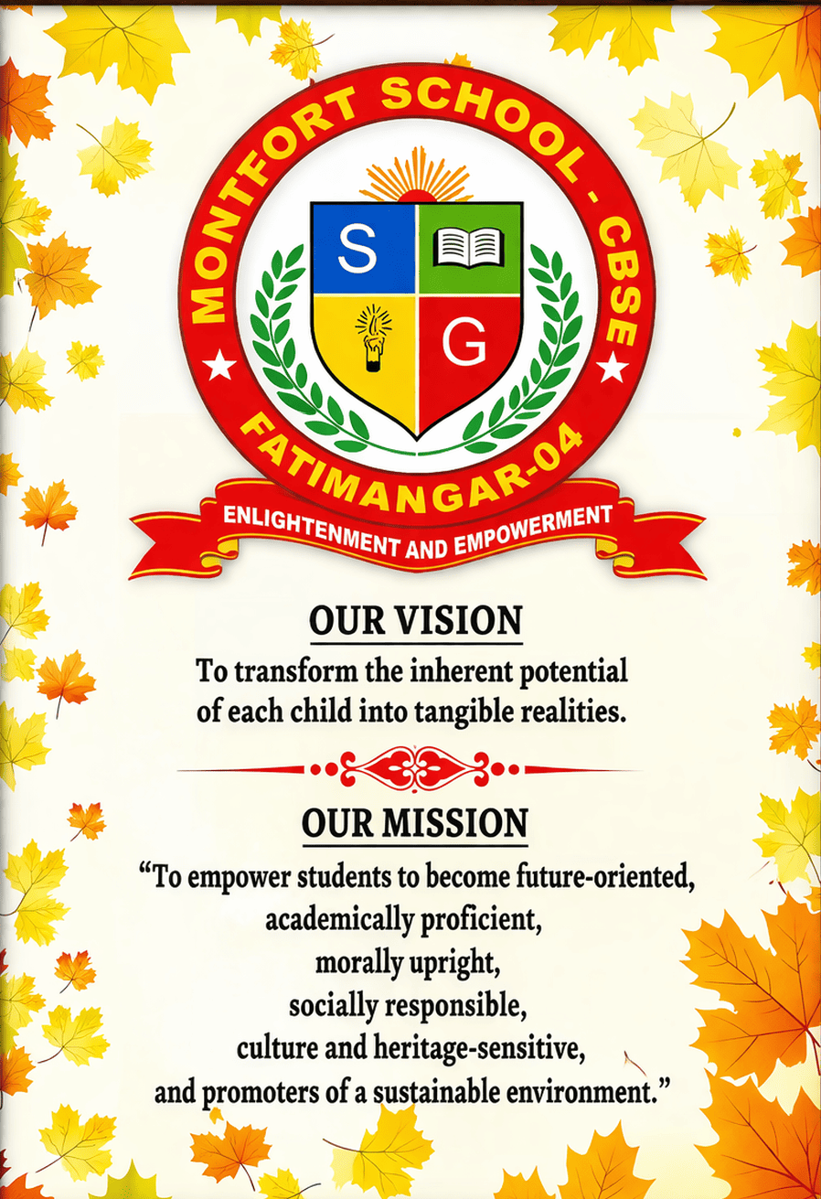 Montfort School CBSE - Vision and Mission